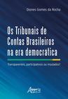 Livro - Os tribunais de contas brasileiros na era democrática