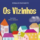 Livro - Os vizinhos