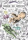 Livro - Ossos do ofício