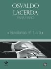 Livro - Osvaldo Lacerda para Piano - Brasilianas 1 a 9