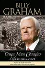 Livro Ouça meu coração - Billy Graham - GRAÇA EDITORIAL
