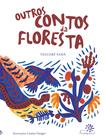 Livro - Outros contos da floresta