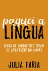 Livro - Paguei a língua