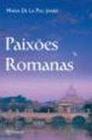 Livro - Paixões romanas