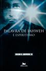 Livro - Palavra de Iahweh e espiritismo