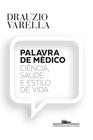 Livro - Palavra de médico