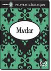 Livro - Palavras mágicas para mudar