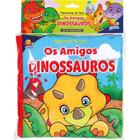 Livro - Palavrinhas de Pano II:Amigos Dinossauros,Os