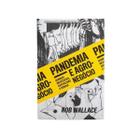 Livro Pandemia E Agronegócio - Elefante