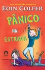 Livro - Pânico na estrada