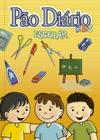 Livro - Pão Diário Kids - Escolar - Turma