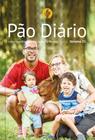 Livro - Pão Diário, volume 21 (capa Família)