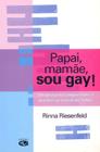Livro - Papai, mamãe, sou gay!