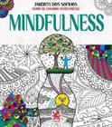 Livro para Colorir Jardim dos Sonhos Mindfulness