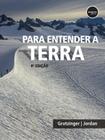 Livro - Para Entender a Terra