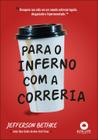 Livro - Para o inferno com a correria