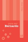 Livro - Para ser Bernardo