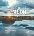 Livro - Parei de sentir medo