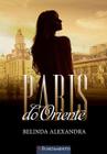 Livro - Paris Do Oriente