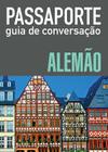 Livro - Passaporte - guia de conversação - alemão