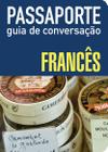 Livro - Passaporte - Guia de conversação - Francês