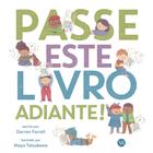 Livro - Passe este livro adiante!