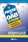 Livro - Passe na OAB 2ª fase: Questões e peças comentadas: Empresarial - 3ª edição de 2013