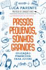 Livro - Passos pequenos, sonhos grandes