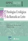 Livro - Patologias urológicas - da bancada ao leito