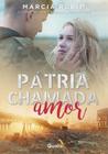 Livro - Pátria chamada amor