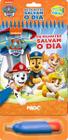 Livro - Patrulha Canina - Os filhotes salvam o dia (Magic Kids)