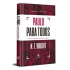 Livro - Paulo para todos: Cartas da Prisão