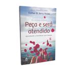 Livro Peça e Será Atendido - Esther & Jerry Hicks - Livros de Religião ...