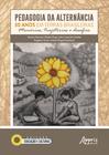 Livro - Pedagogia da alternância: 50 anos em terras brasileiras memórias, trajetórias e desafios