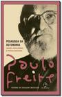 Livro Pedagogia da Autonomia Paulo Freire