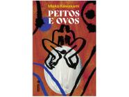 Livro Peitos e Ovos Mieko Kawakami