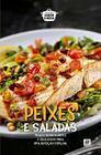 Livro - Peixes e saladas