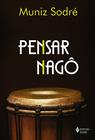 Livro - Pensar Nagô