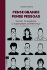 Livro - Pense grande pense pessoas