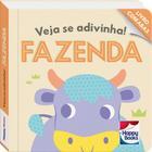 Livro - Pequeno Aprendiz - Veja se Adivinha! Fazenda