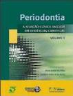 Livro - Periodontia Atuacao Clin. Bas. Em Evidencias V. 1