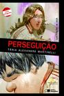 Livro - Perseguição - Literatura infantil - Editora Saraiva