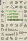 Livro - Perspectivas e abordagens geográficas contemporâneas