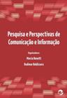 Livro - Pesquisa e perspectivas de comunicação e informação