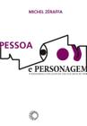 Livro - Pessoa e personagem