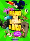 Livro - Piadas Para Rachar O Bico 03 - Melhor Ainda (Verde)