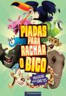 Livro - Piadas Para Rachar O Bico 8