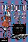 Livro - Pinóquio no País dos Paradoxos