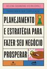 Livro - Planejamento e estratégia para fazer seu negócio prosperar