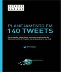 Livro - Planejamento Em 140 Tweets - Bra - Brasport